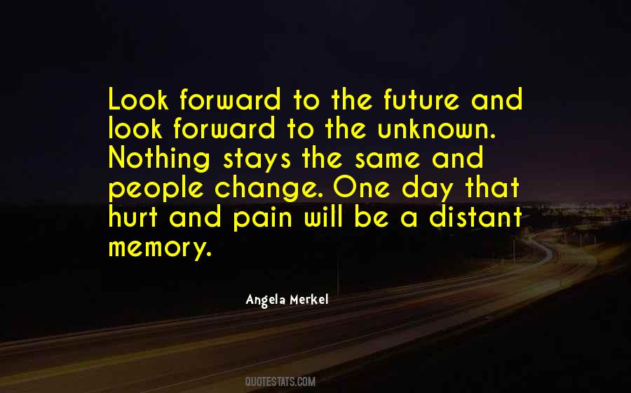 Future Forward Quotes #1767863