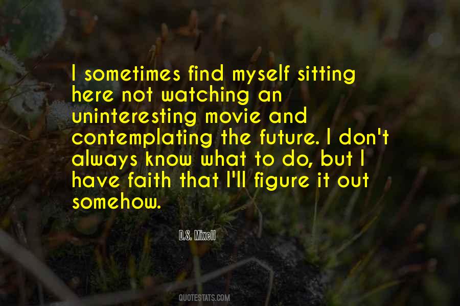 Future Forward Quotes #1827545