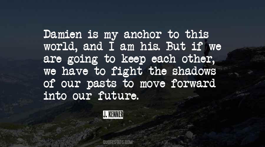Future Forward Quotes #298380