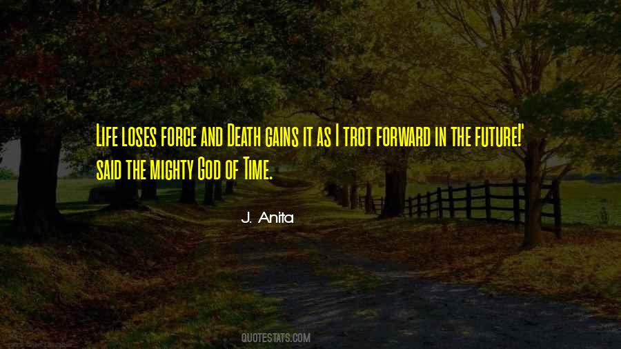 Future Forward Quotes #702083