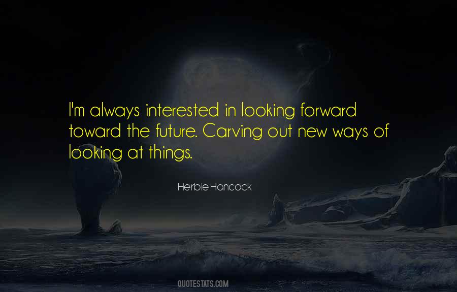 Future Forward Quotes #719091
