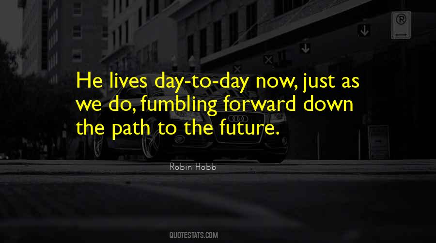 Future Forward Quotes #960359