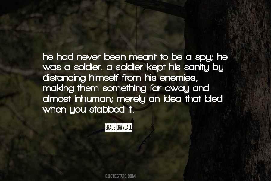 Soldier Spy Quotes #1040724