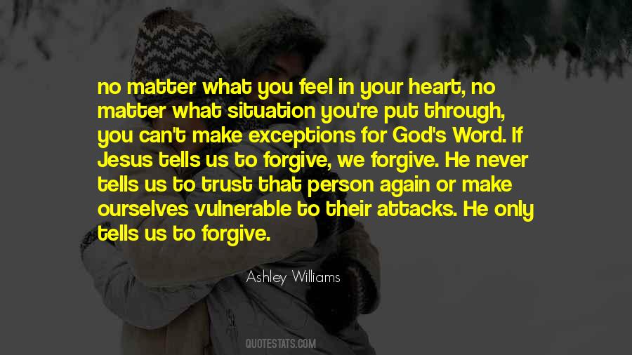 No Matter What Situation You Are In Quotes #147809