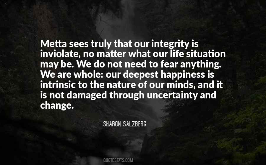 No Matter What Situation You Are In Quotes #221994