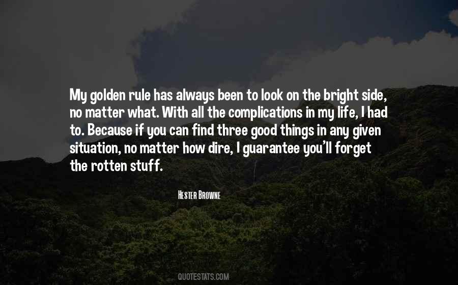 No Matter What Situation You Are In Quotes #88460