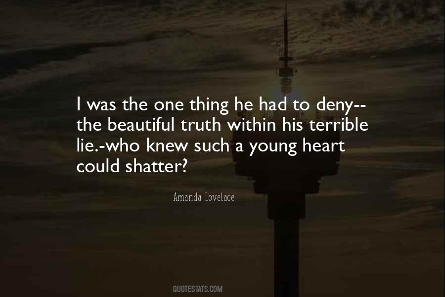 Quotes About Lie Heart #961801
