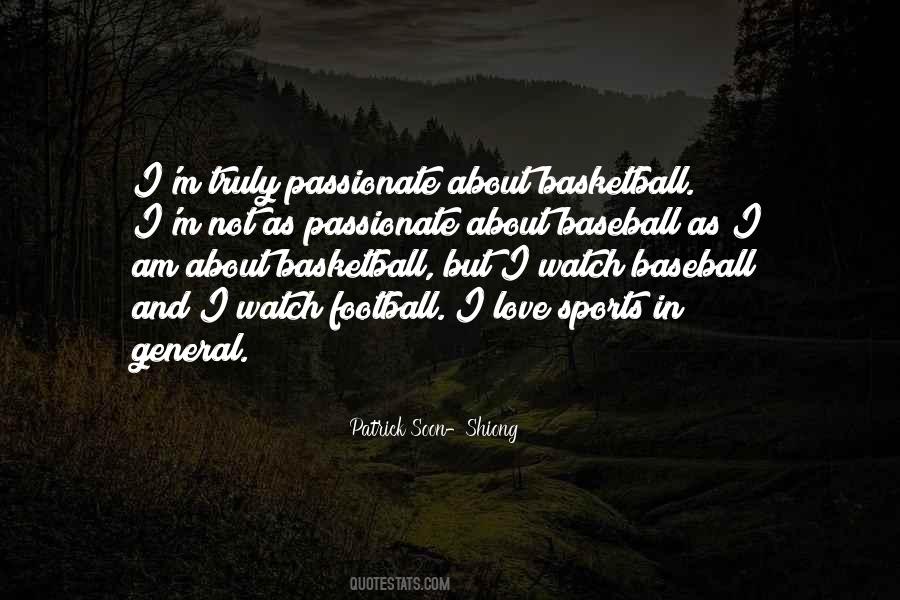 Passionate About Sports Quotes #1327301