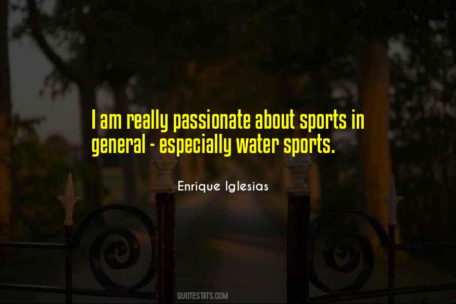 Passionate About Sports Quotes #467310