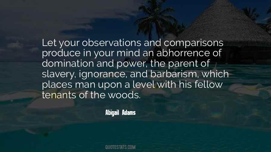 Power Ignorance Quotes #1042429