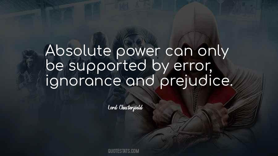 Power Ignorance Quotes #478697