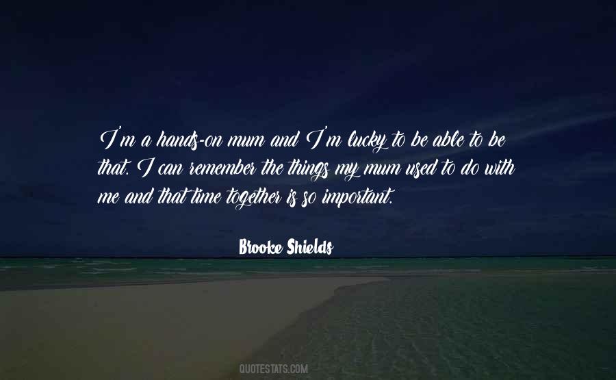 Remember How Lucky You Are Quotes #1110491
