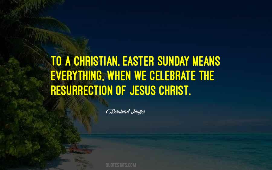 Christian Sunday Quotes #1677648