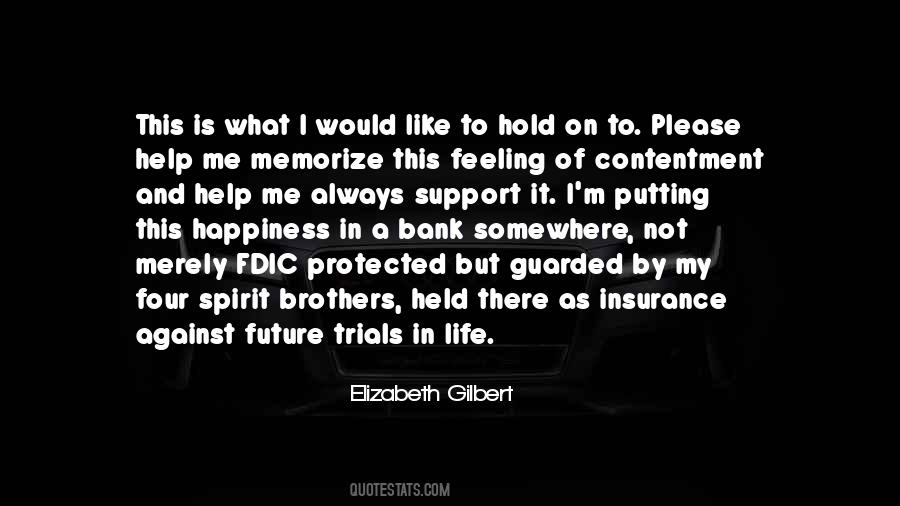 Feeling Of Contentment Quotes #1292444