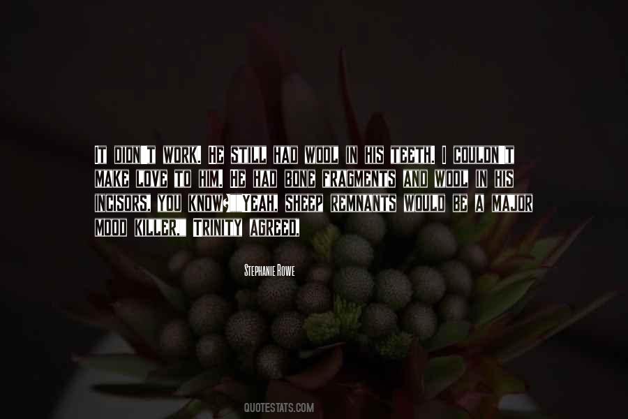 Love Mood Quotes #1542984