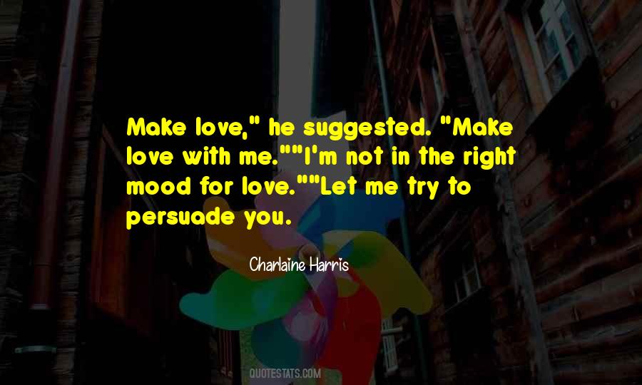 Love Mood Quotes #911367