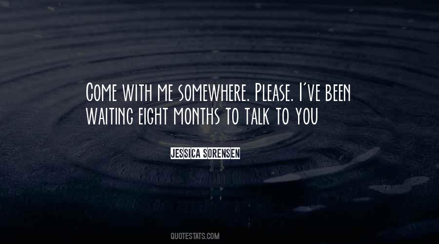 Please Talk To Me Quotes #733055