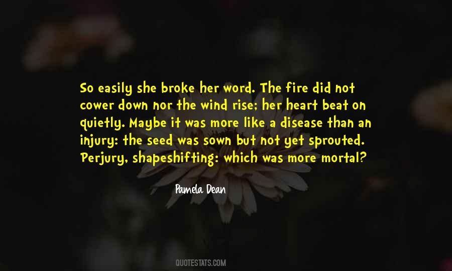 But Her Heart Quotes #596649