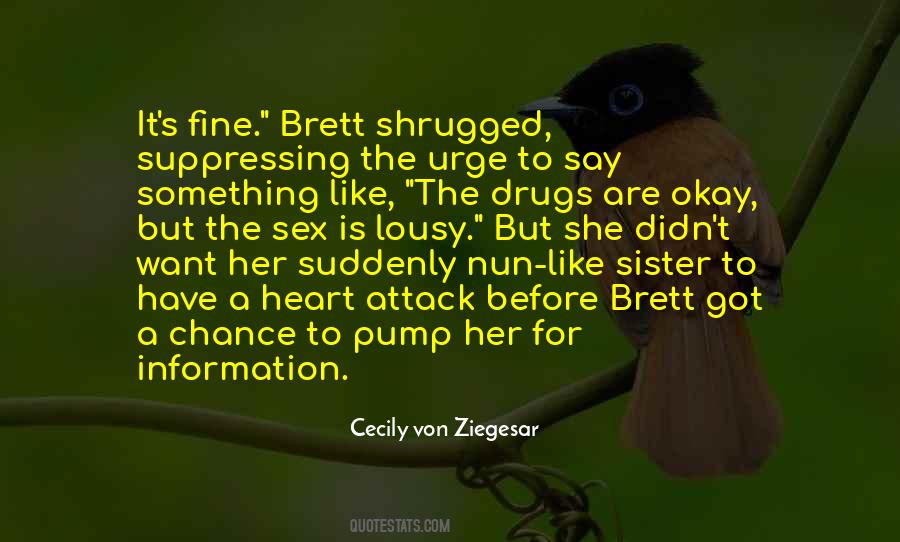 But Her Heart Quotes #884765