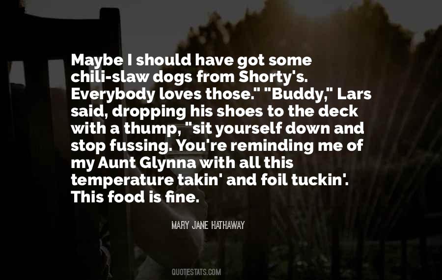 Everybody Is Not Your Friend Quotes #823984