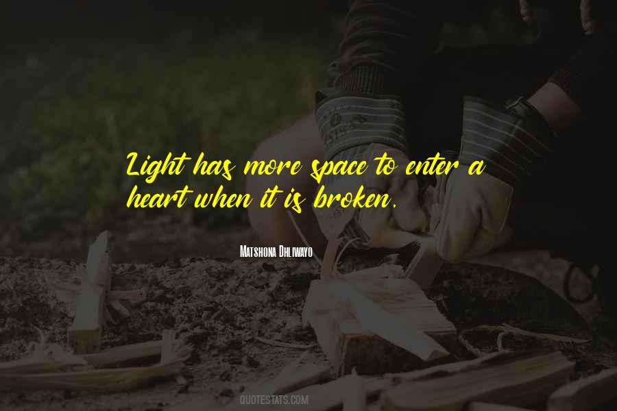 More Light Quotes #112866