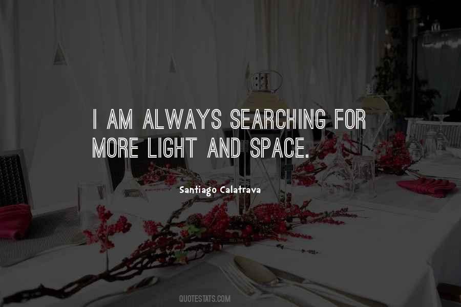 More Light Quotes #1129459
