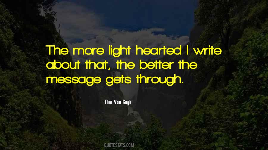 More Light Quotes #1751840