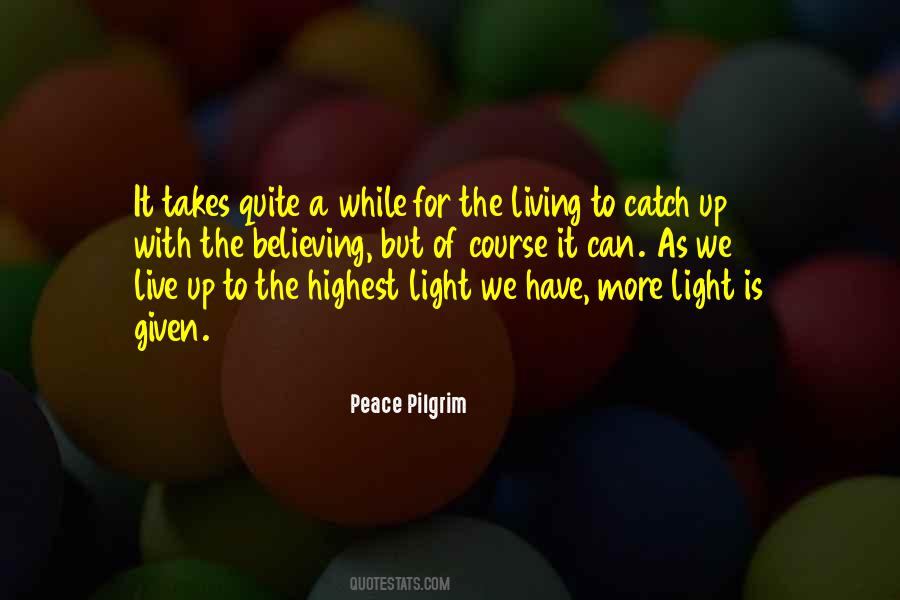 More Light Quotes #909320