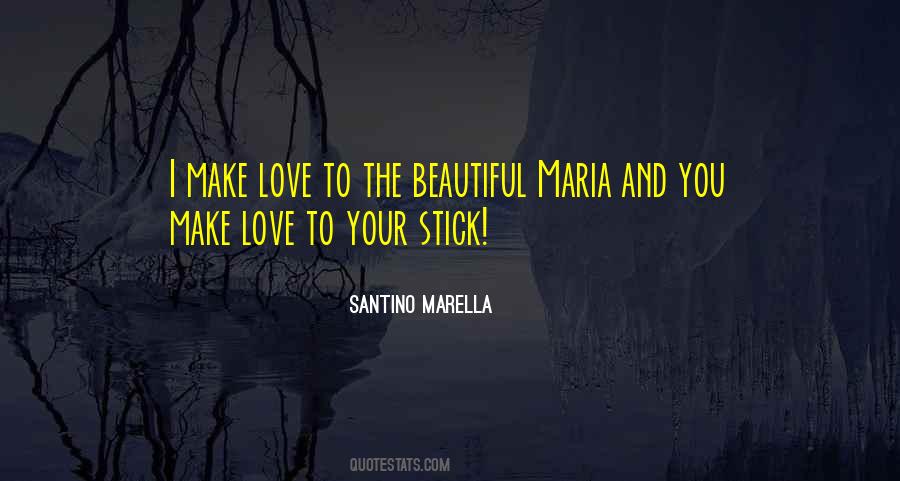 Stick To Love Quotes #875705