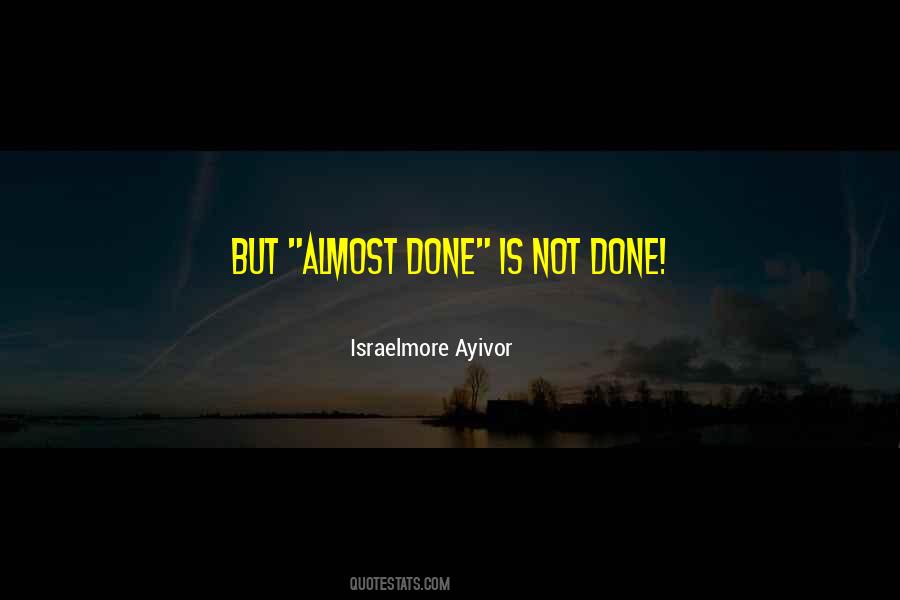 Job Done Well Quotes #1064650