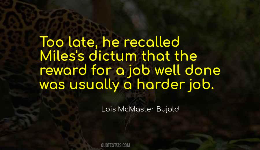 Job Done Well Quotes #1195718