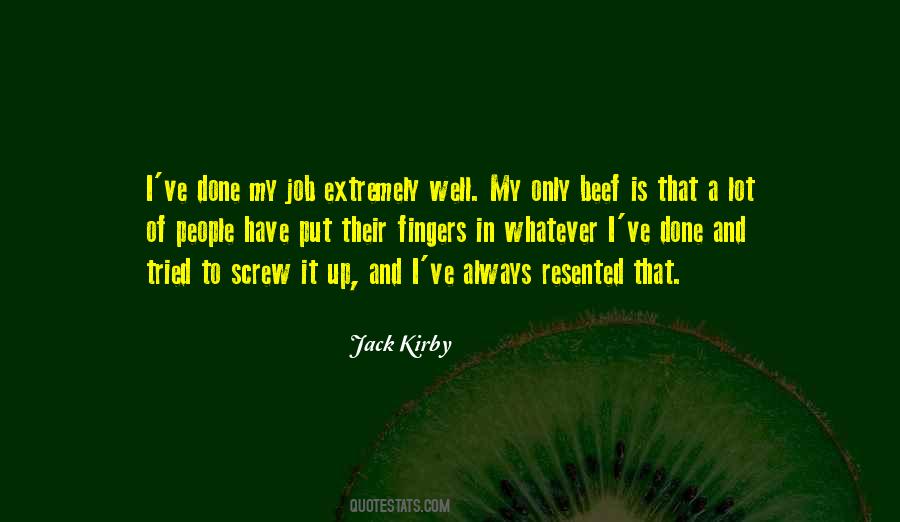 Job Done Well Quotes #1500950
