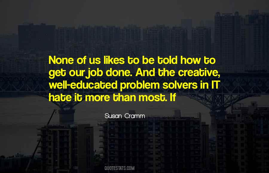 Job Done Well Quotes #1642670