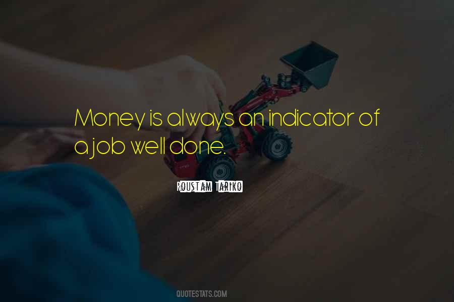 Job Done Well Quotes #1794220