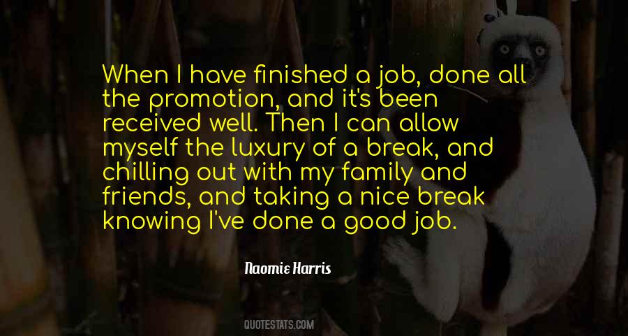 Job Done Well Quotes #1808878