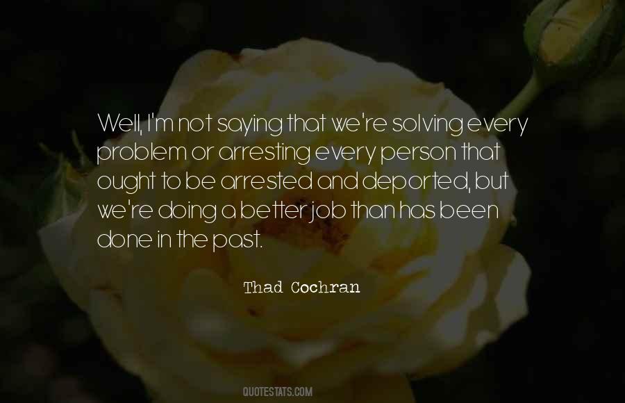 Job Done Well Quotes #1821693