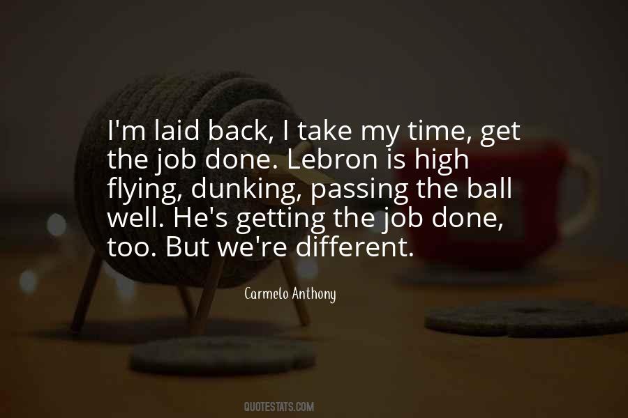Job Done Well Quotes #252745