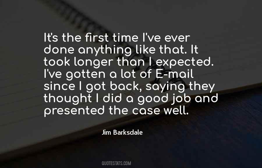Job Done Well Quotes #911871