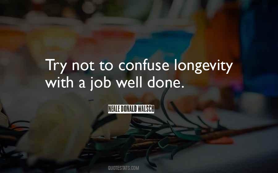 Job Done Well Quotes #965499