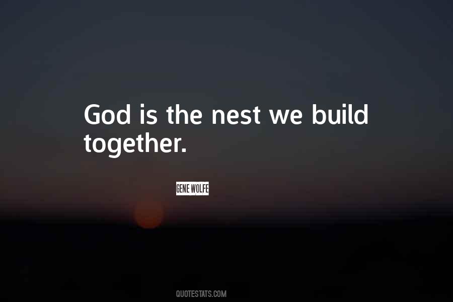 Build Together Quotes #240254