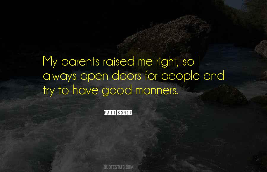 Parents Are Always Right Quotes #1017444