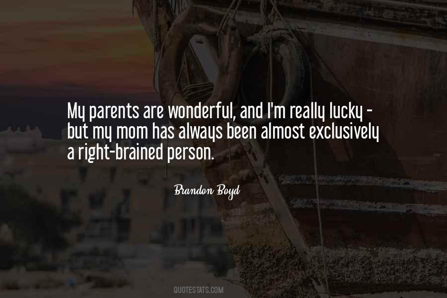 Parents Are Always Right Quotes #880527