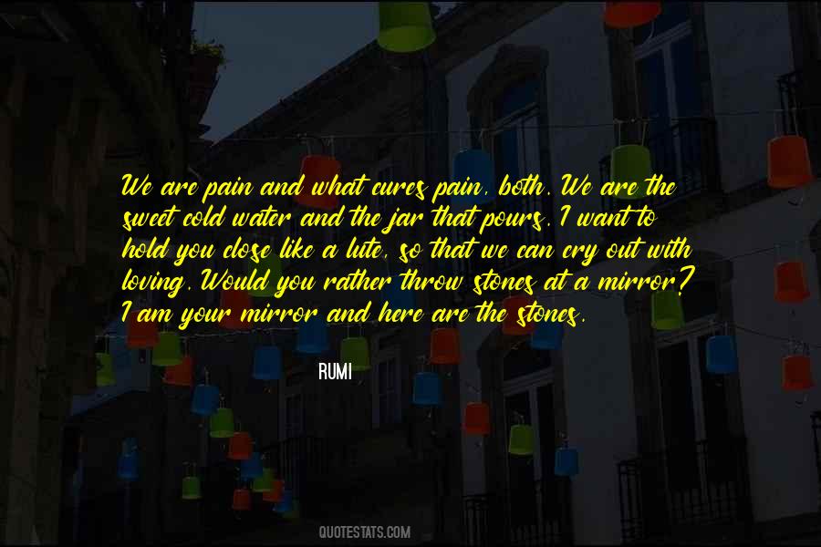 We Are So Close Quotes #1689884