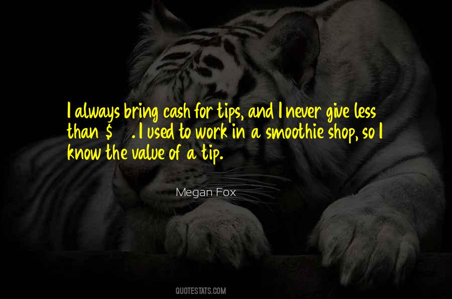 Know The Value Quotes #1342102