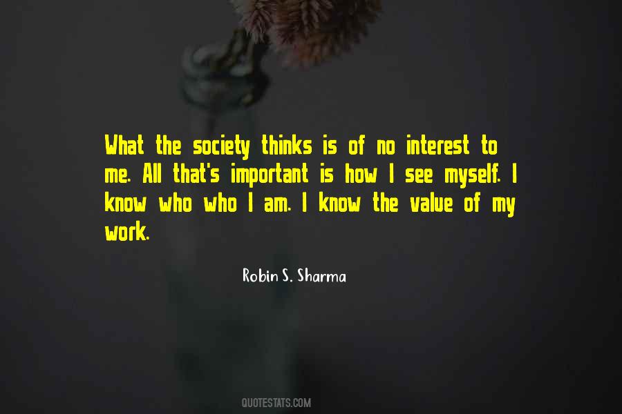 Know The Value Quotes #1525188