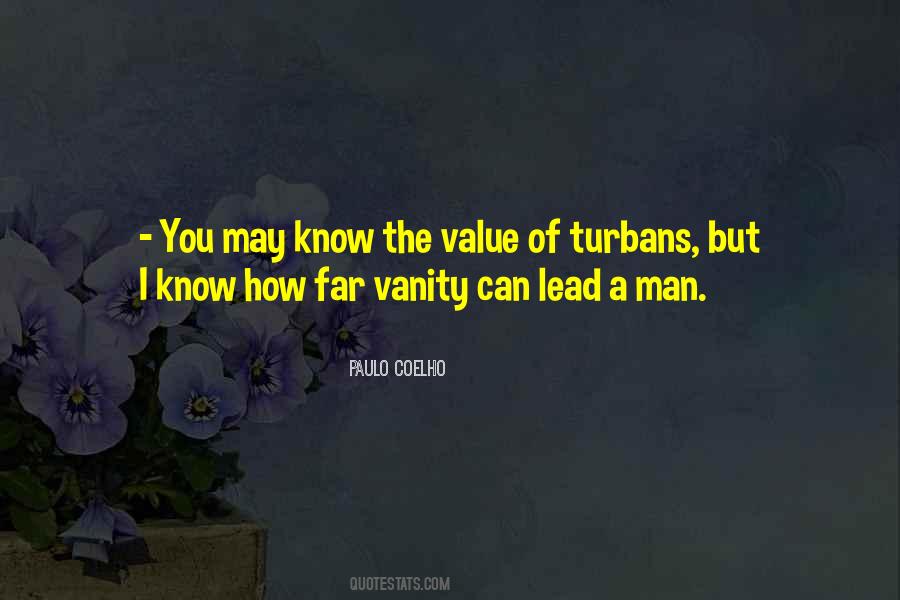 Know The Value Quotes #747532