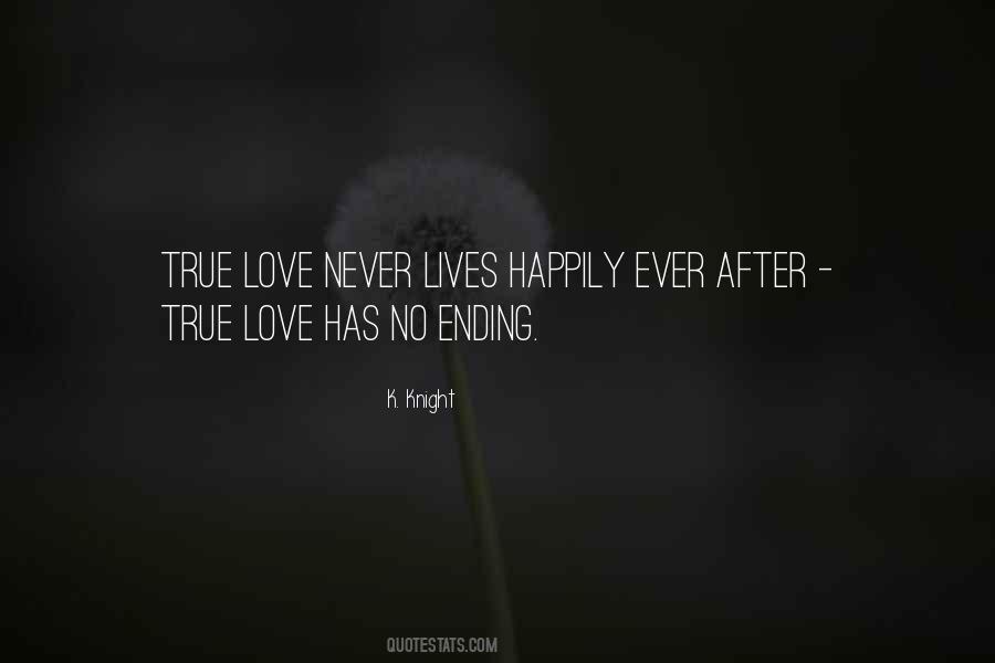 Love Has No Ending Quotes #404450