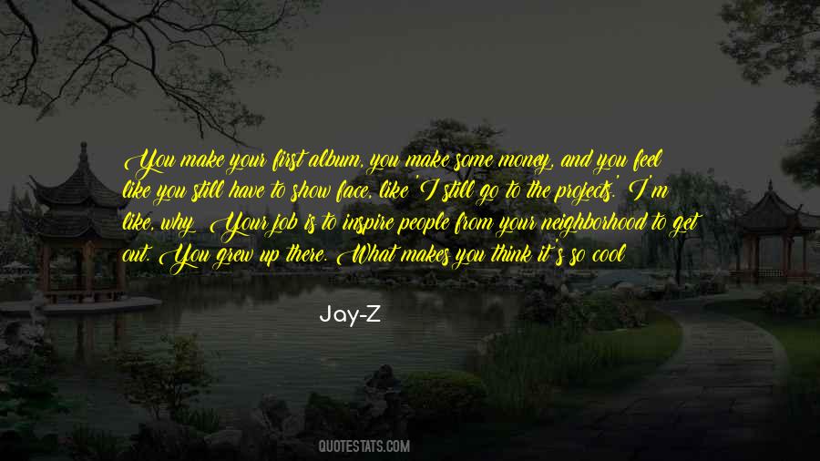 Get Money First Quotes #1380291