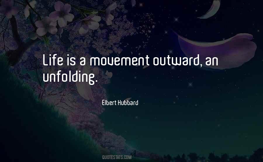 Life Is Movement Quotes #1306973