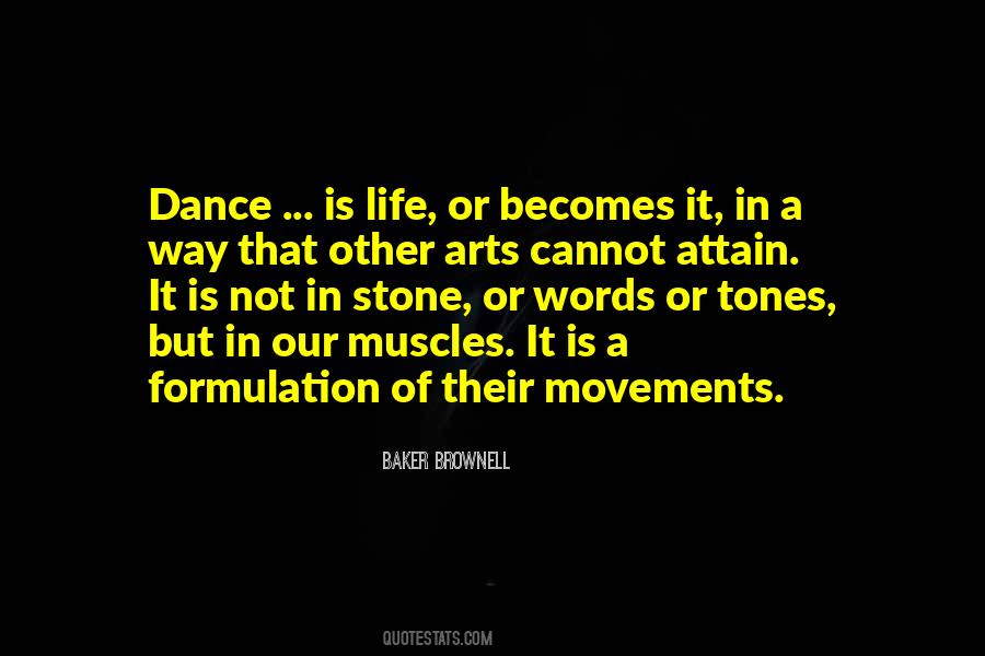 Life Is Movement Quotes #1770960